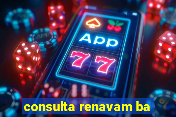 consulta renavam ba